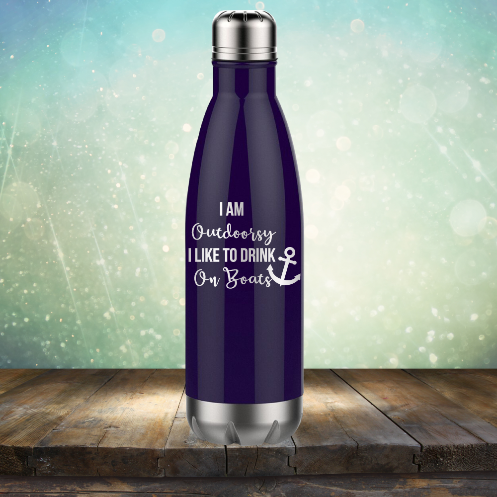 I am Outdoorsy. I Like to Drink on Boats - Laser Etched Tumbler Mug