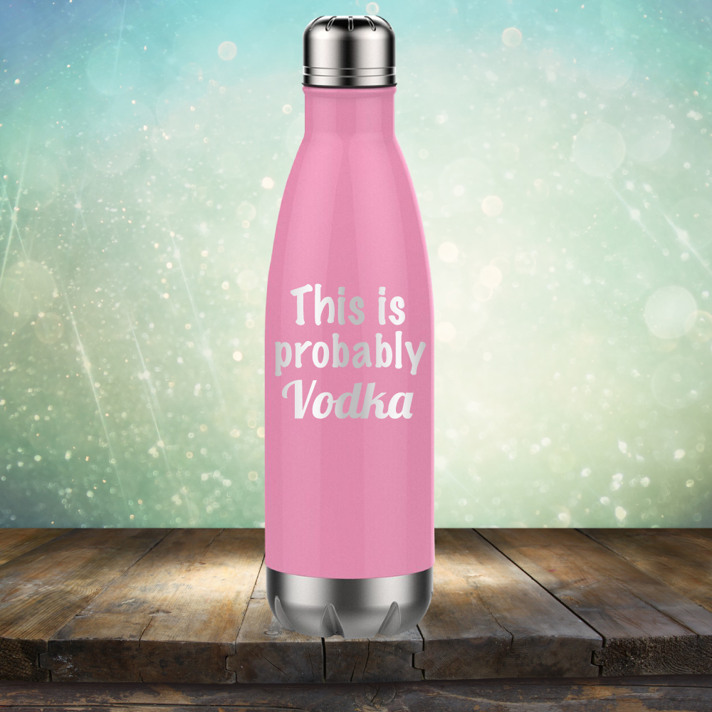 This is Probably Vodka