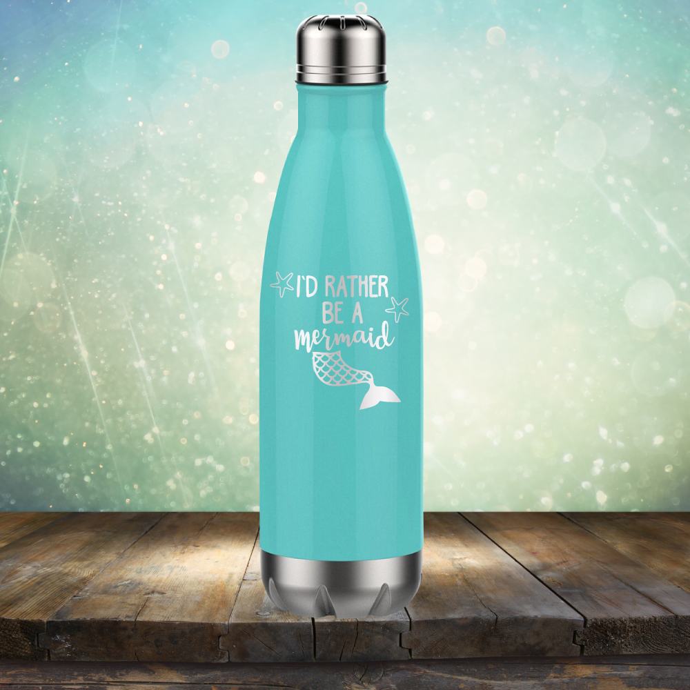 I’d Rather Be A Mermaid - Laser Etched Tumbler Mug