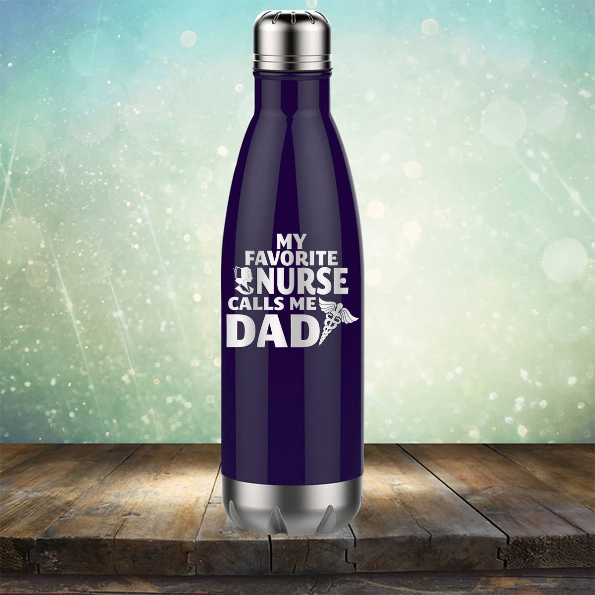 My Favorite Nurse Calls Me Dad - Laser Etched Tumbler Mug