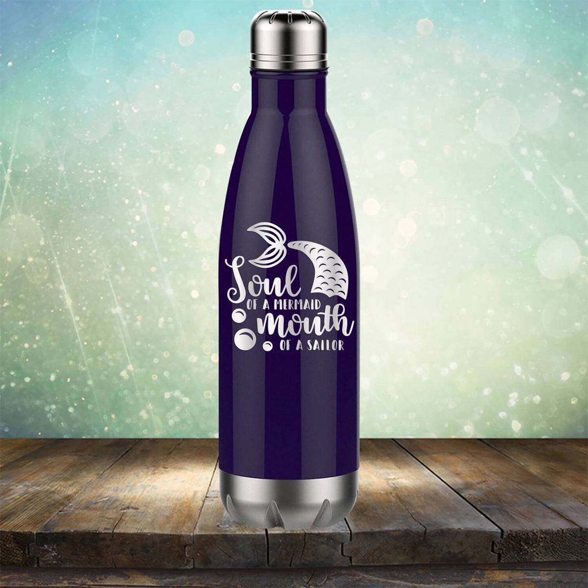 Soul of A Mermaid Mouth of A Sailor - Laser Etched Tumbler Mug