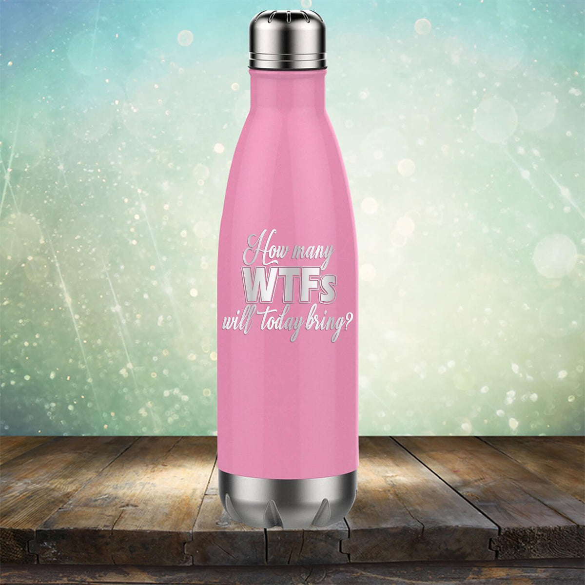 How Many WTFs Will Today Bring - Laser Etched Tumbler Mug