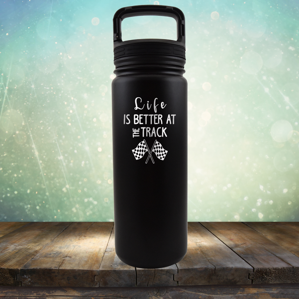 Life is Better at the Track - Laser Etched Tumbler Mug