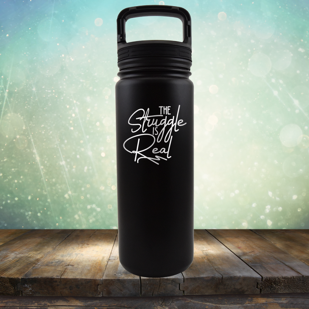 The Struggle is Real - Laser Etched Tumbler Mug