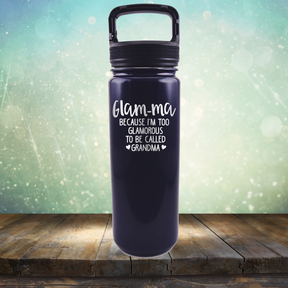 Glam-ma Because I Am Too Glamorous to be Called Grandma - Laser Etched Tumbler Mug