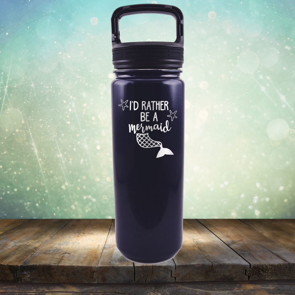 I’d Rather Be A Mermaid - Laser Etched Tumbler Mug