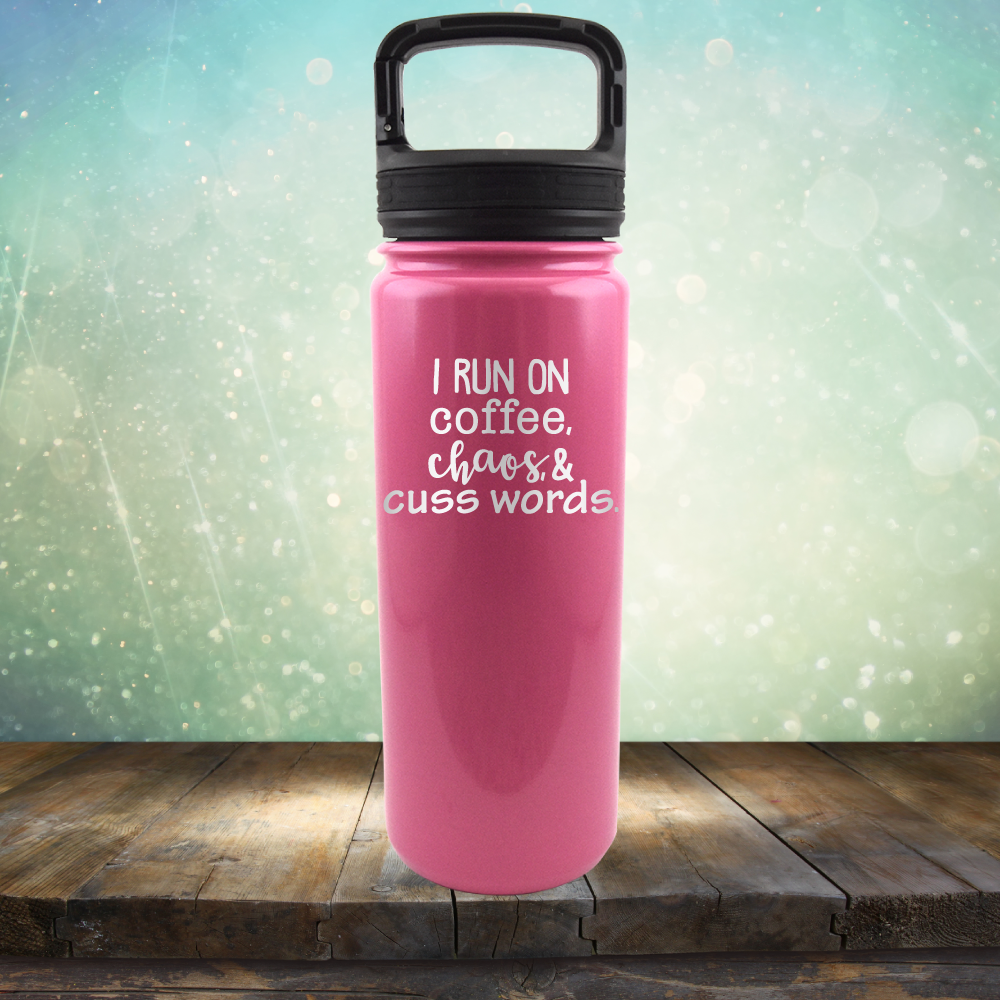 I Run on Coffee, Chaos &amp; Cuss Words - Laser Etched Tumbler Mug