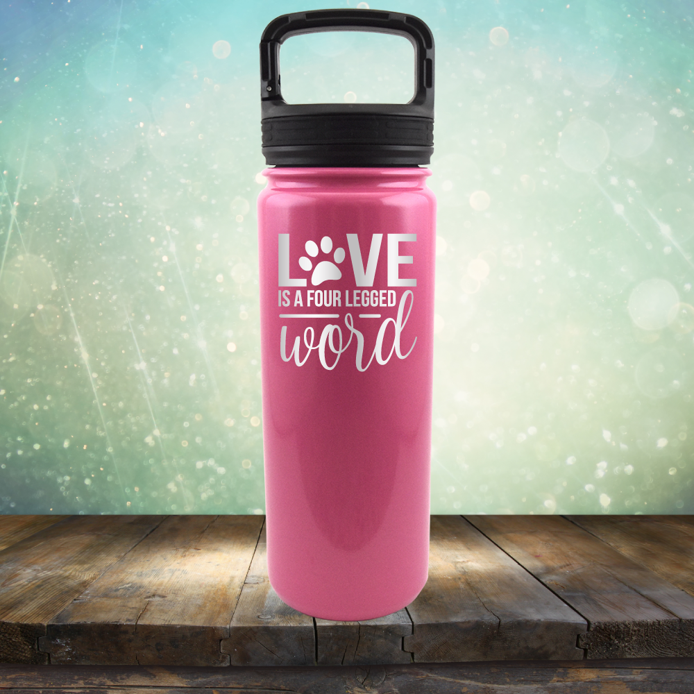 Love is A Four Legged Word - Laser Etched Tumbler Mug