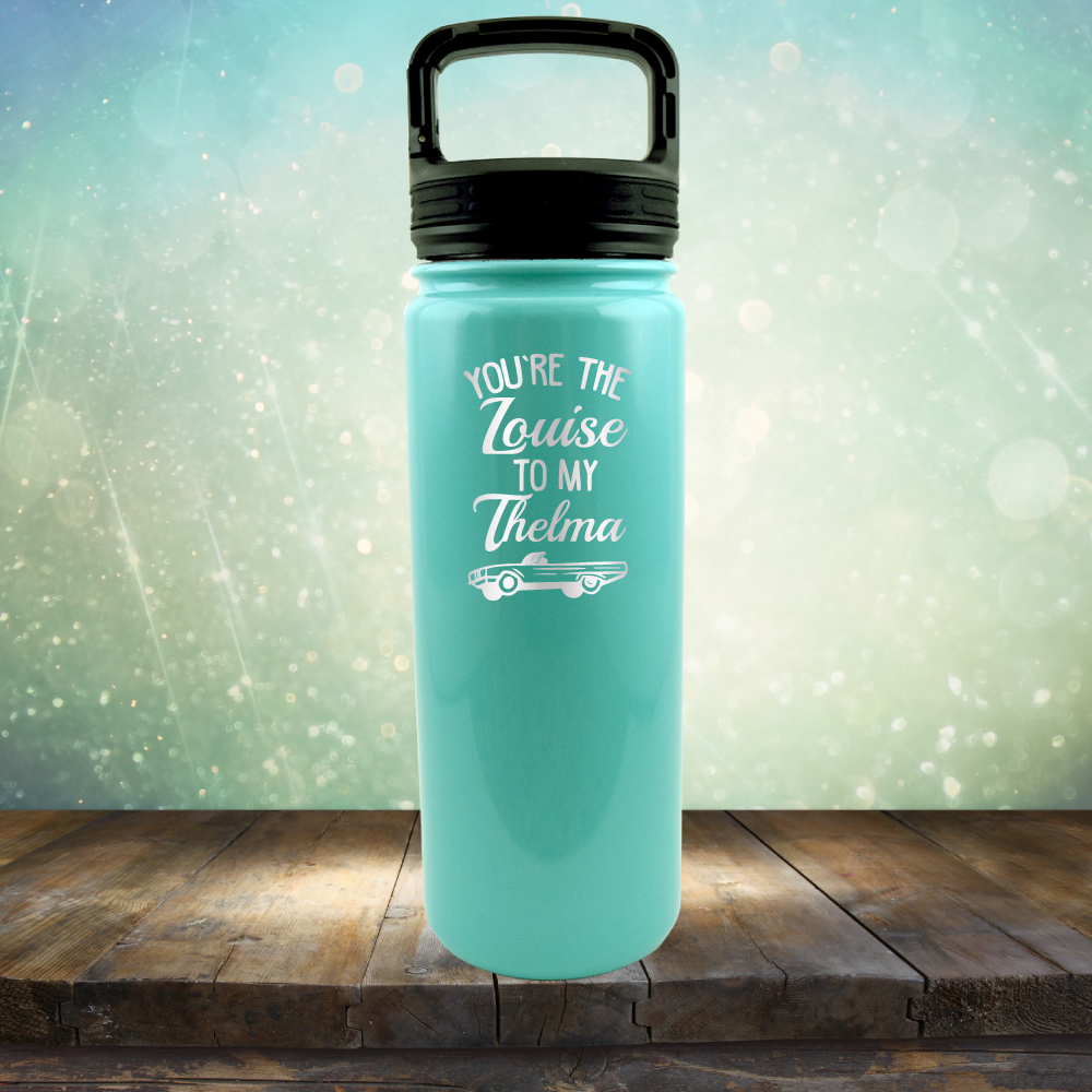 You&#39;re Louise to My Thelma - Laser Etched Tumbler Mug