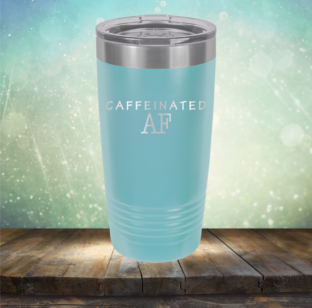 Caffeinated AF