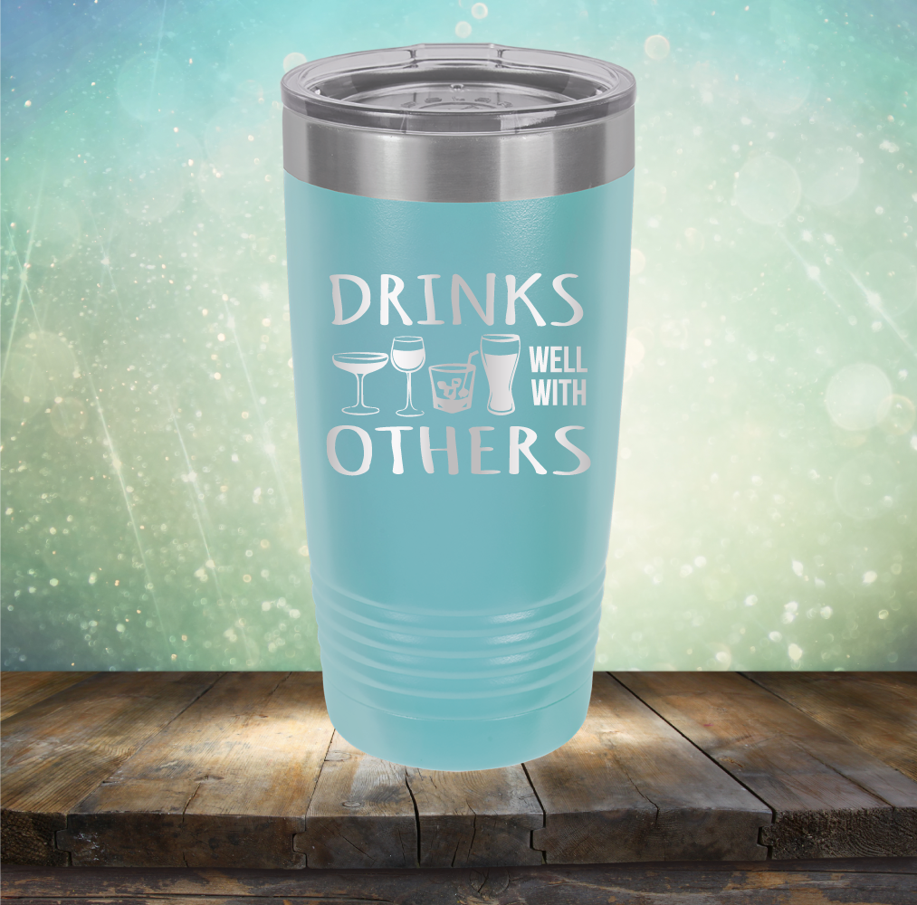 Drinks Well With Others