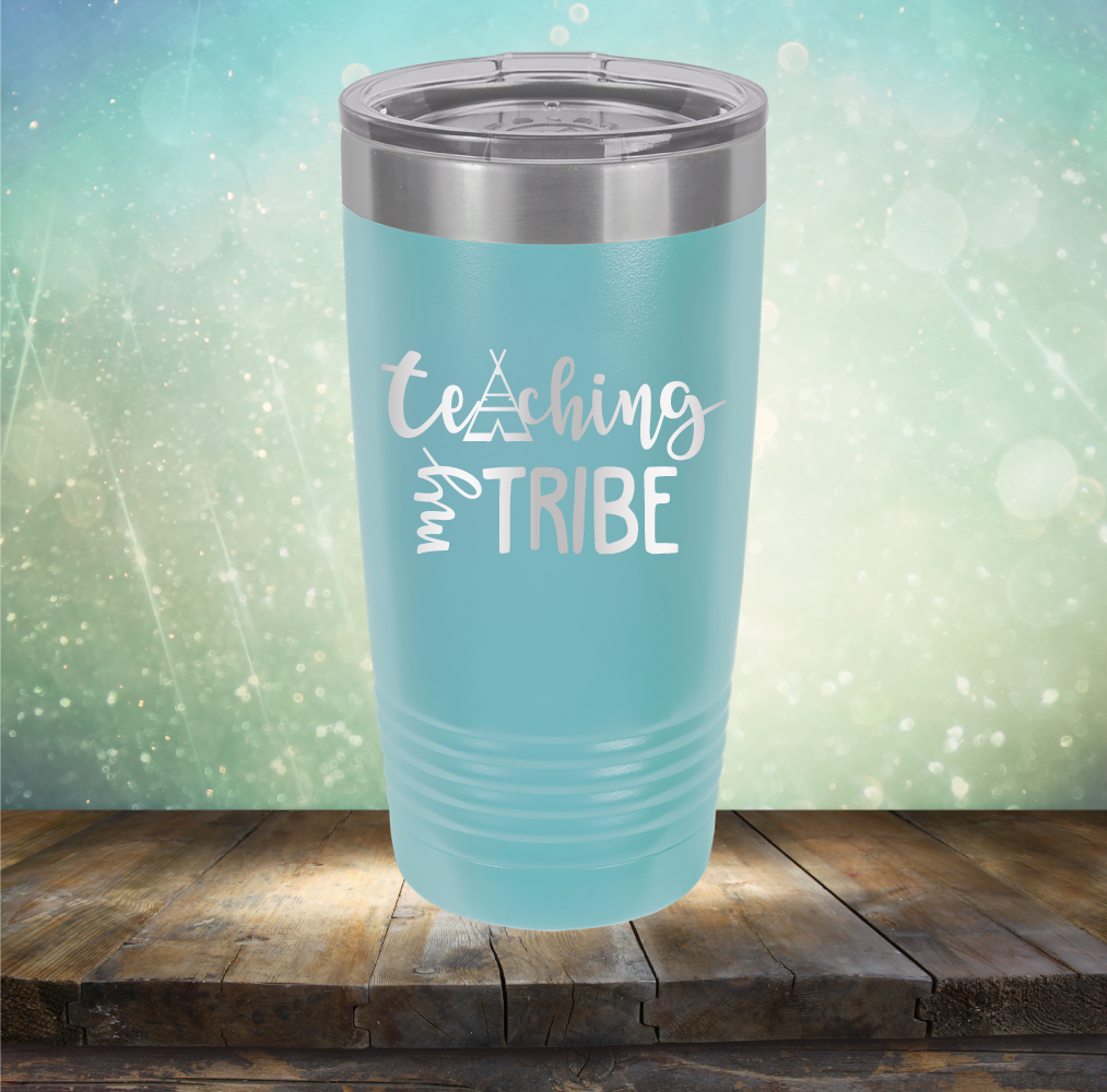 Teaching My Tribe - Laser Etched Tumbler Mug