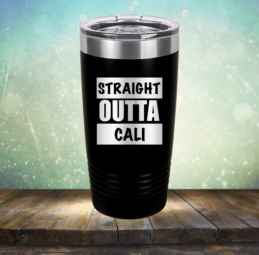Straight Outta Cali - Laser Etched Tumbler Mug