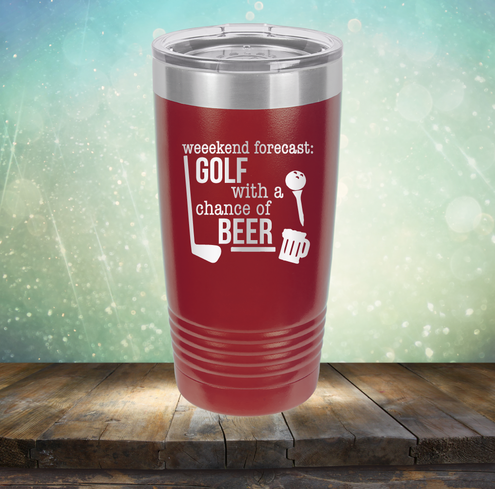 Weekend Forecast: Golf with a Chance of Beer - Laser Etched Tumbler Mug