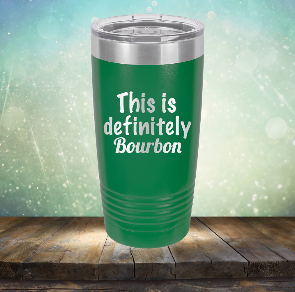 This is Definitely Bourbon