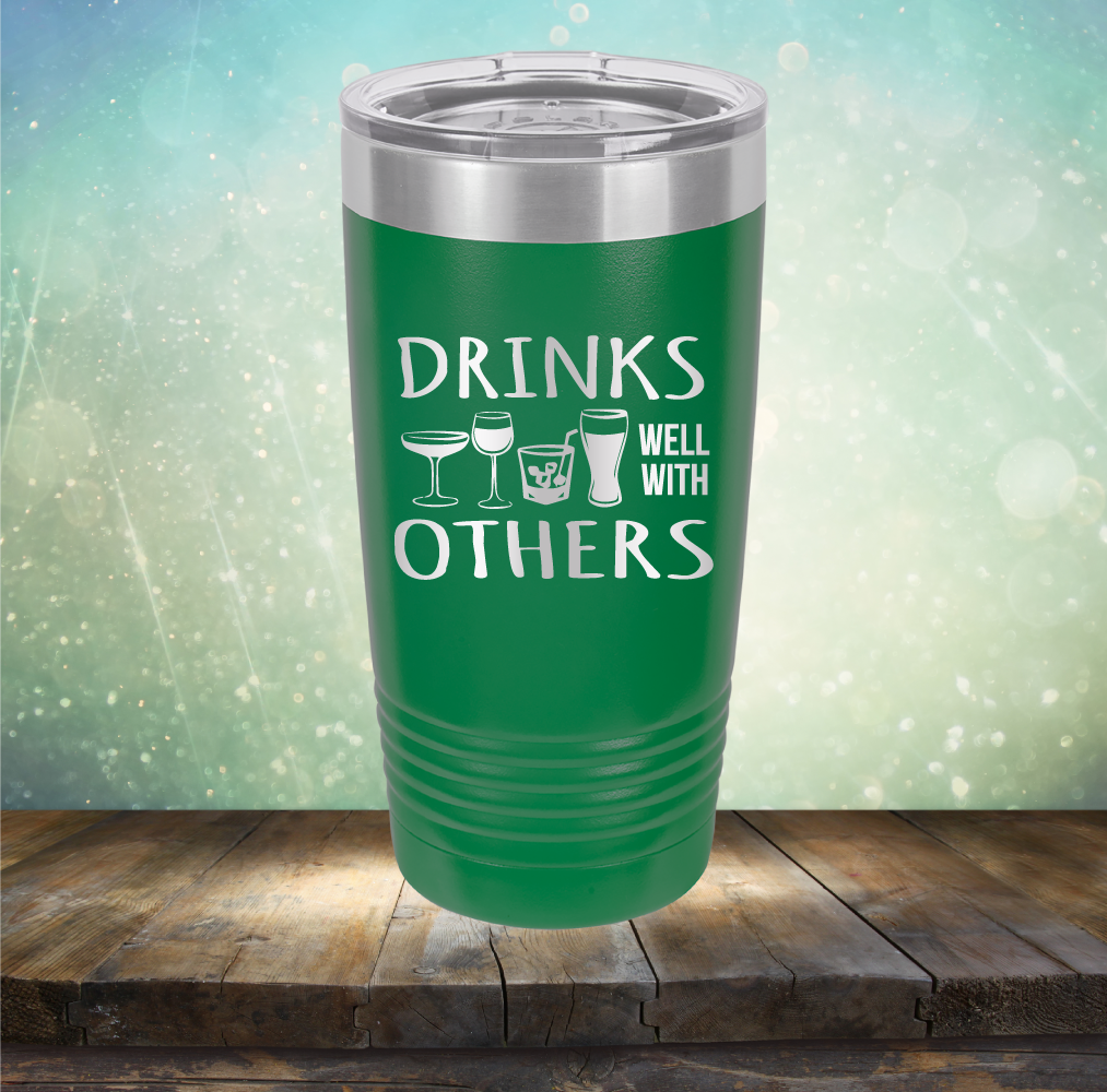 Drinks Well With Others