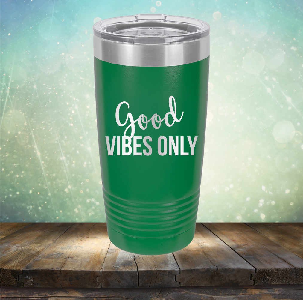 Good Vibes Only - Laser Etched Tumbler Mug