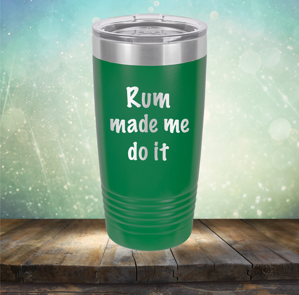 Rum Made Me Do It