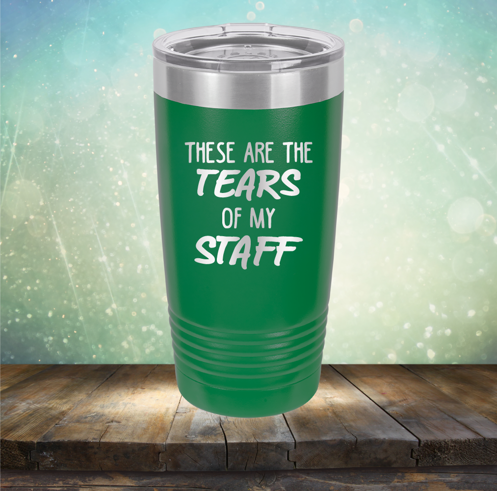 These Are The Tears Of My Staff