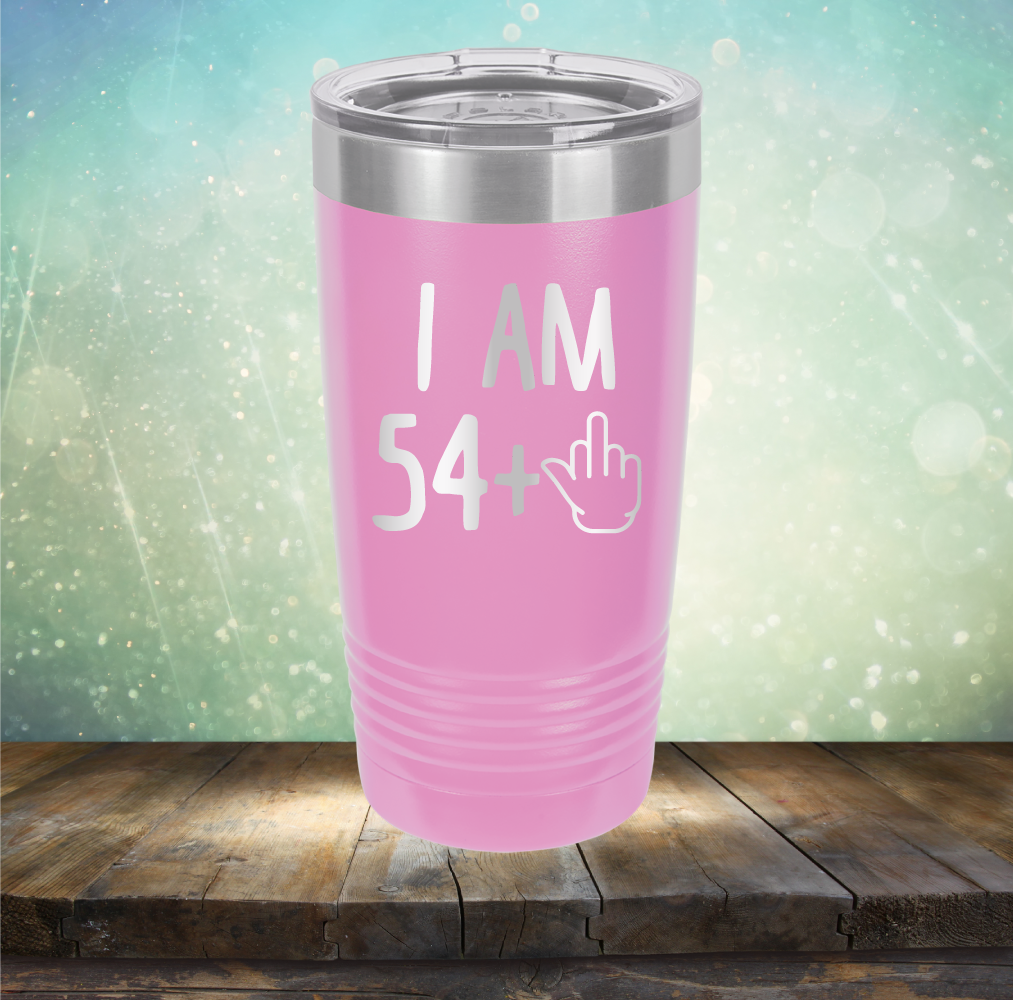 I Am 54 plus 1 - Laser Etched Tumbler Mug