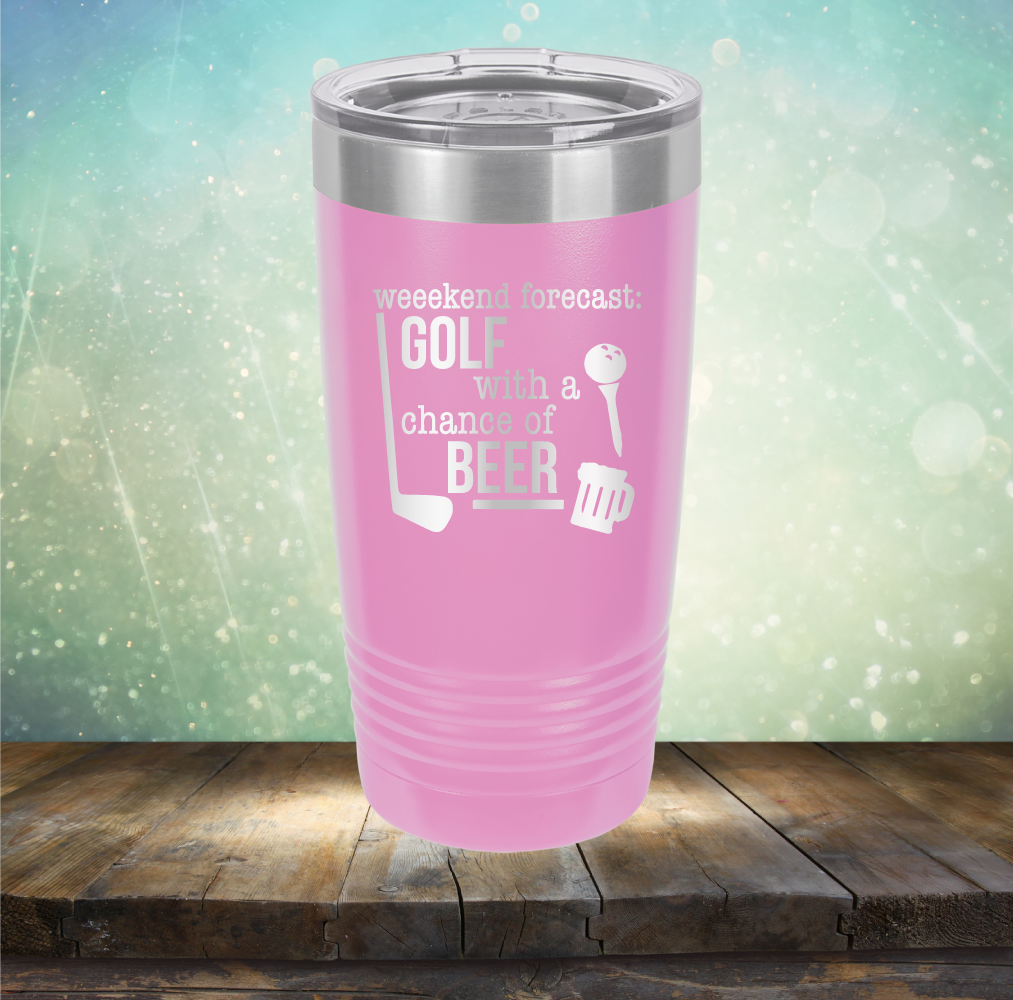 Weekend Forecast: Golf with a Chance of Beer - Laser Etched Tumbler Mug