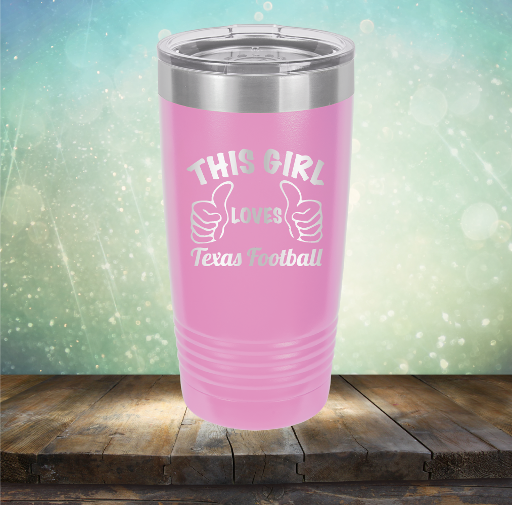 This Girl Loves Texas Football - Laser Etched Tumbler Mug