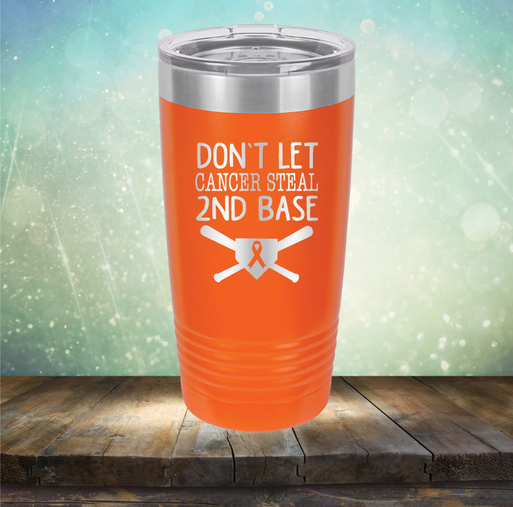 Don&#39;t Let Cancer Steal 2nd Base - Laser Etched Tumbler Mug