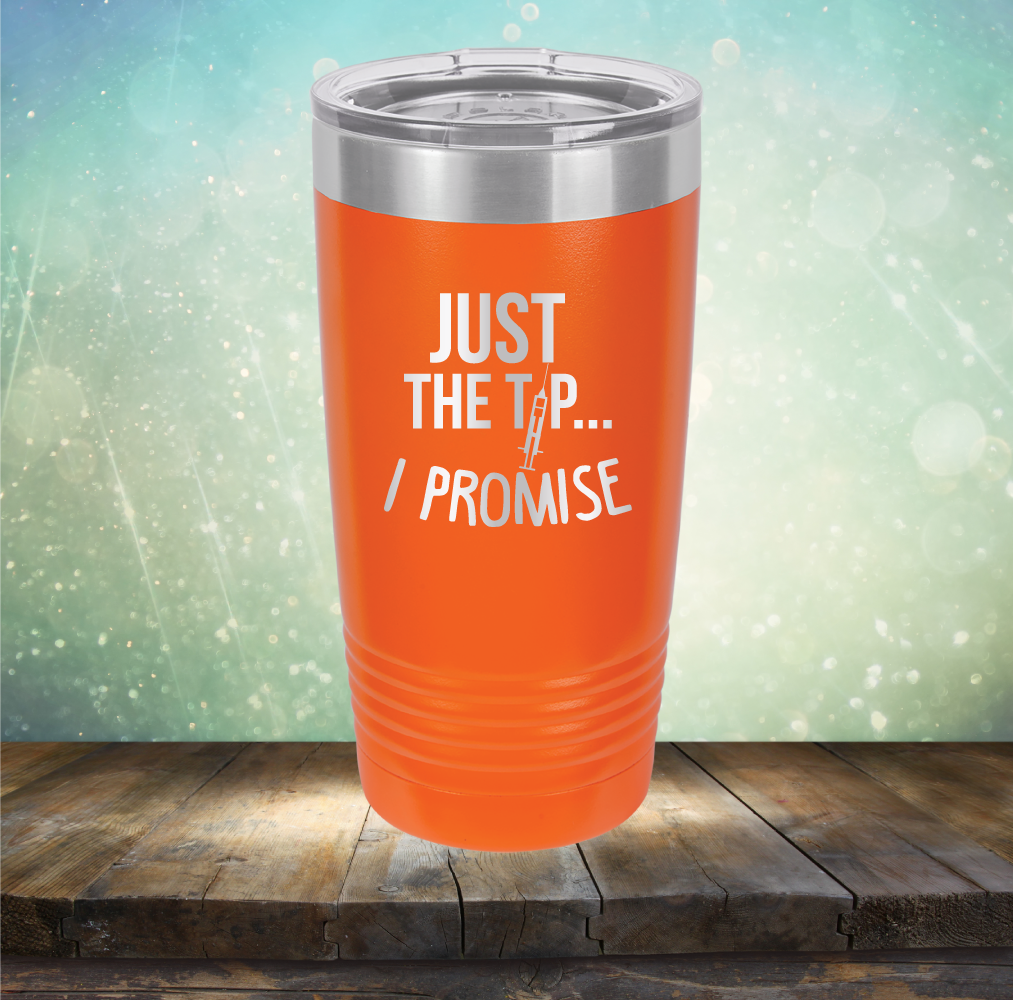 Just the Tip I Promise