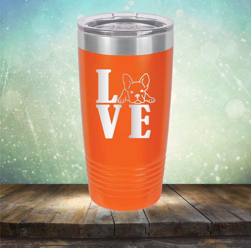 Love Frenchie - Laser Etched Tumbler Mug