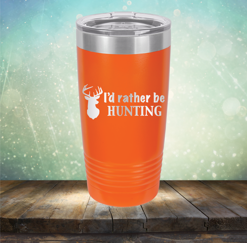 I’d Rather be Hunting