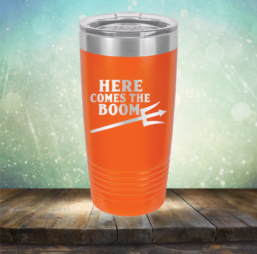 Here Comes The Boom - Laser Etched Tumbler Mug