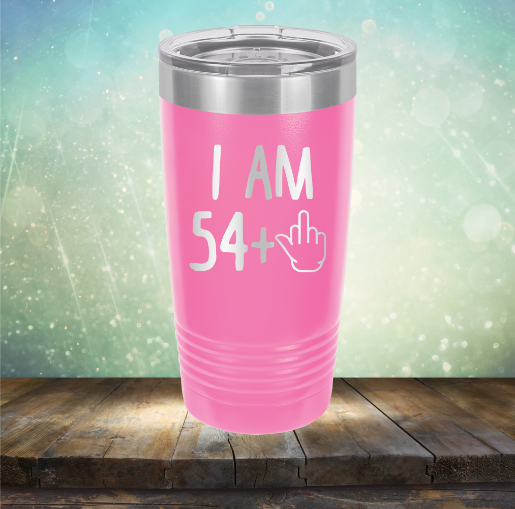 I Am 54 plus 1 - Laser Etched Tumbler Mug