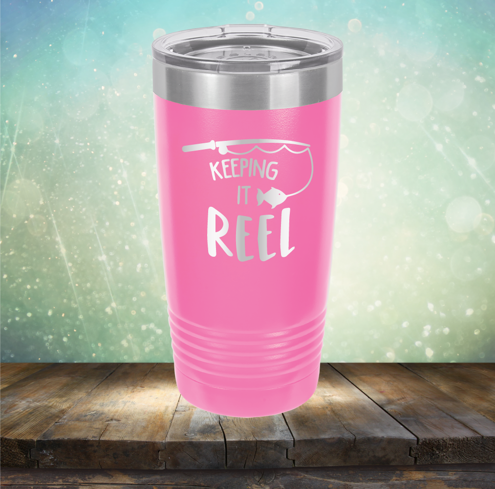 Keeping It Reel - Laser Etched Tumbler Mug