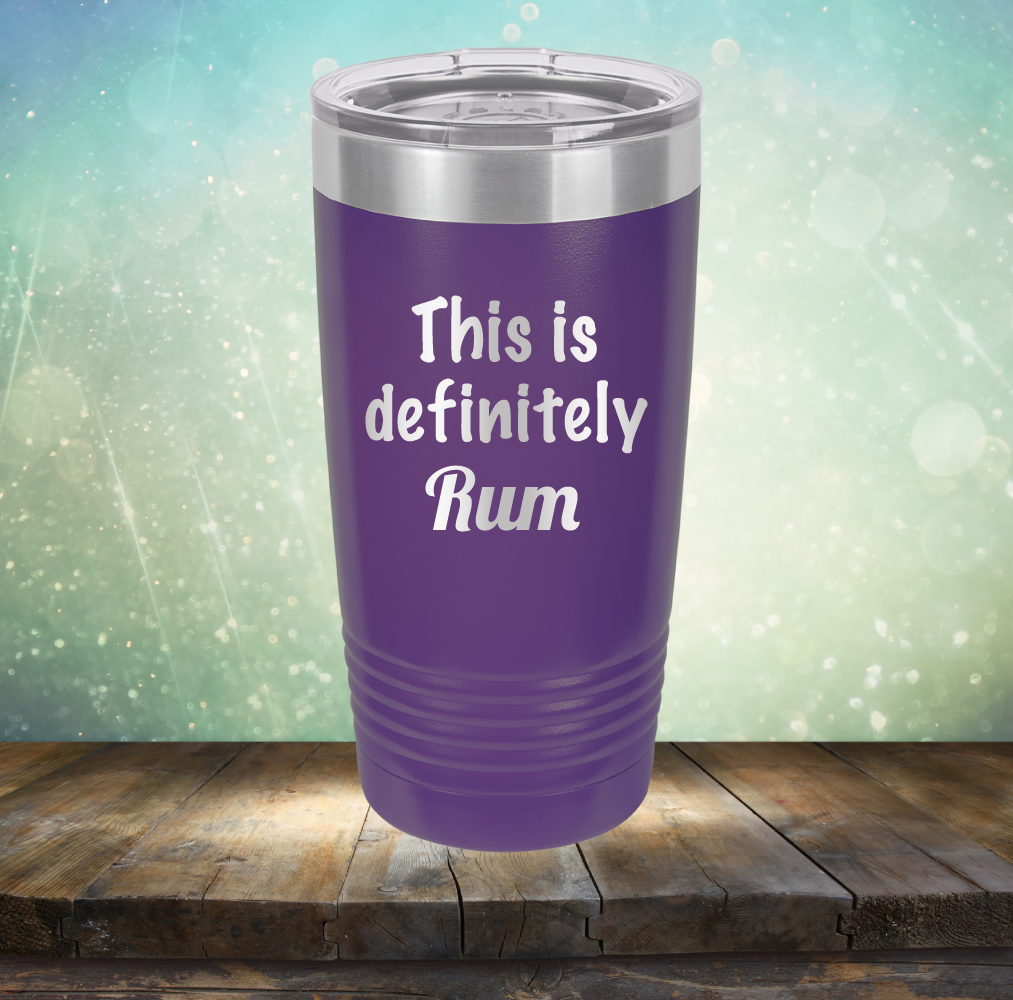 This is Definitely Rum
