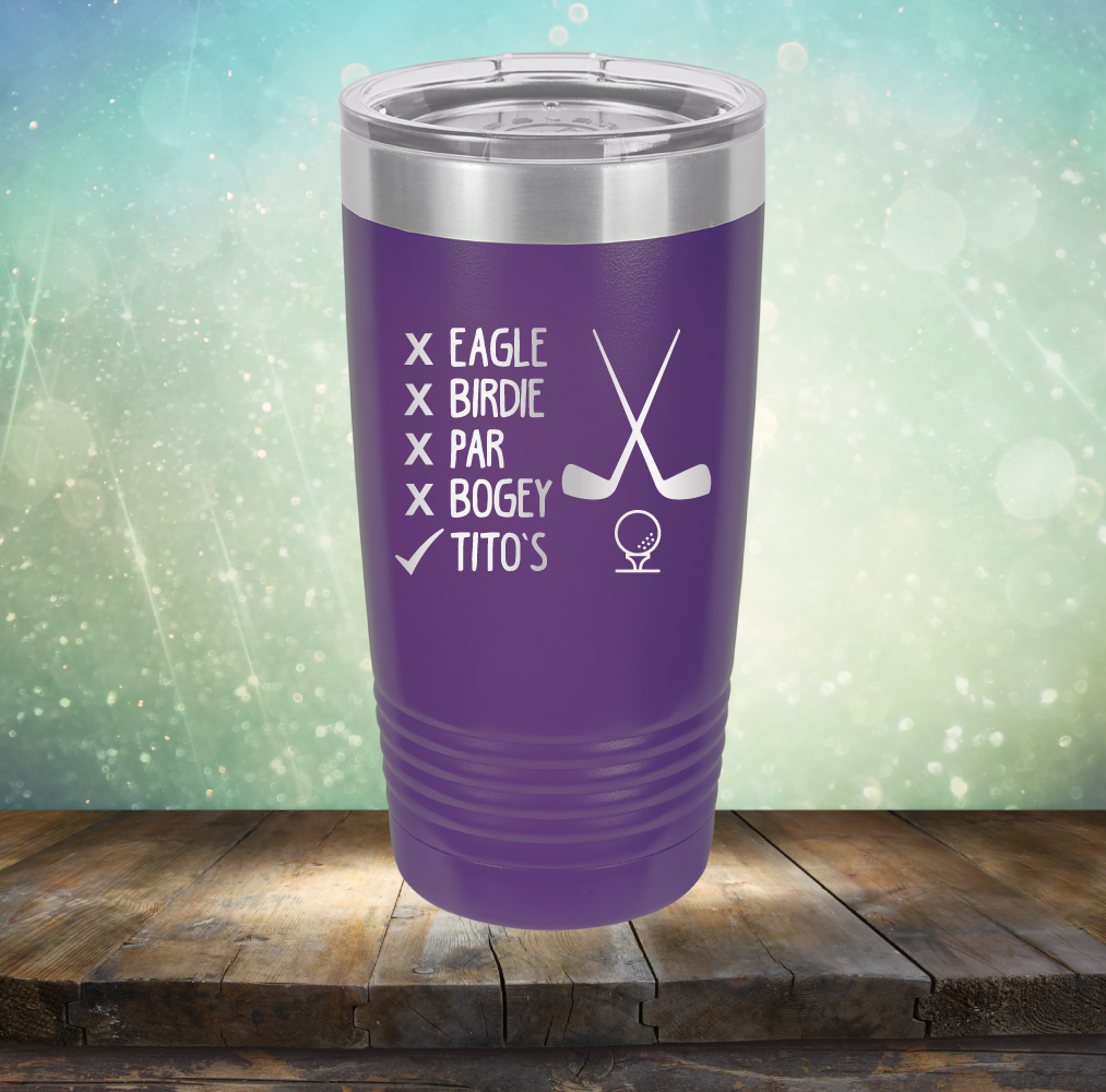 Eagle Birdie Par Bogey Tito&#39;s - Laser Etched Tumbler Mug