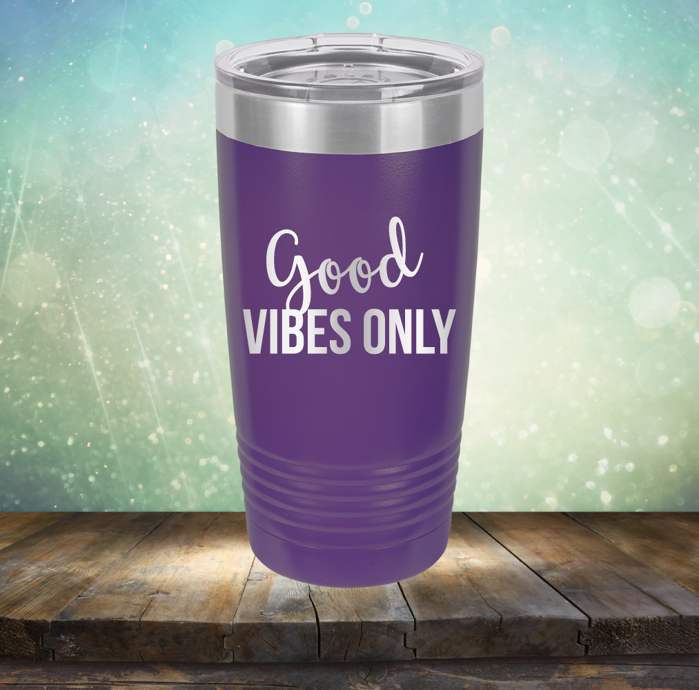 Good Vibes Only - Laser Etched Tumbler Mug