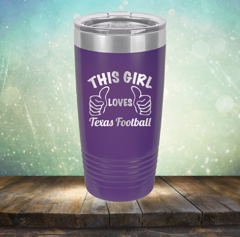 This Girl Loves Texas Football - Laser Etched Tumbler Mug
