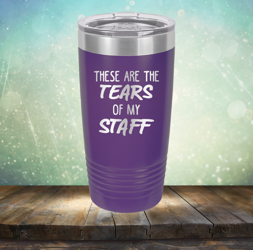These Are The Tears Of My Staff