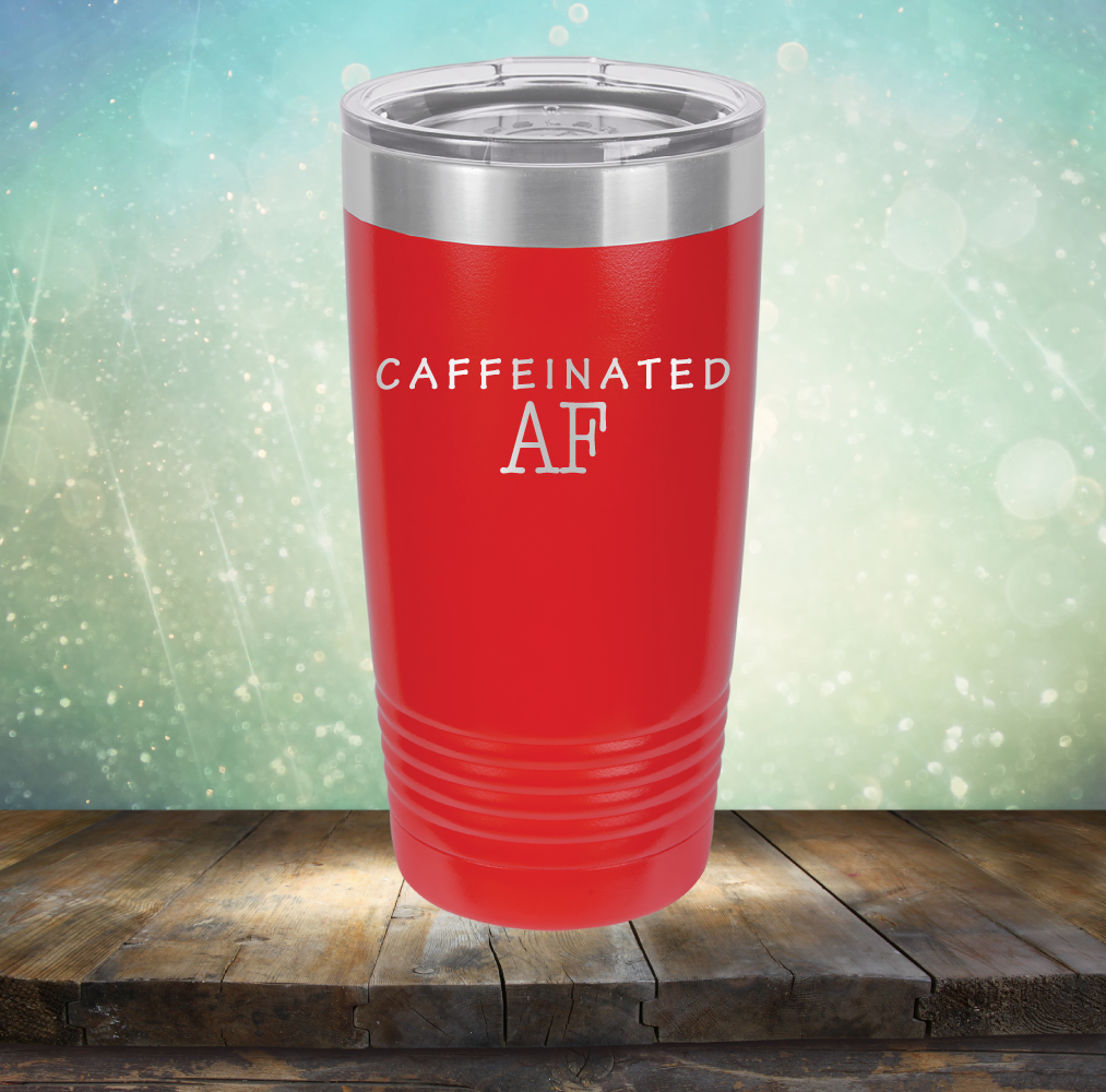 Caffeinated AF
