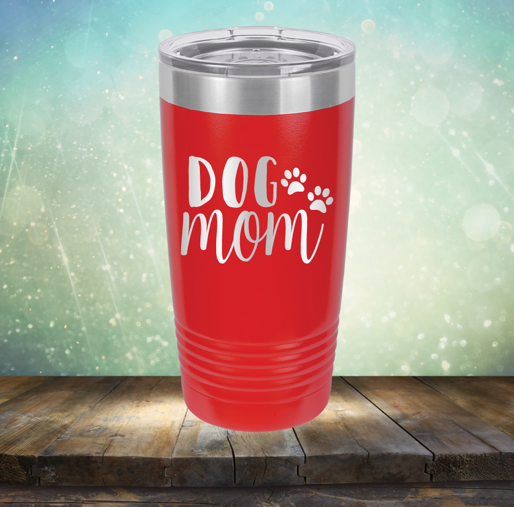 Dog Mom - Laser Etched Tumbler Mug