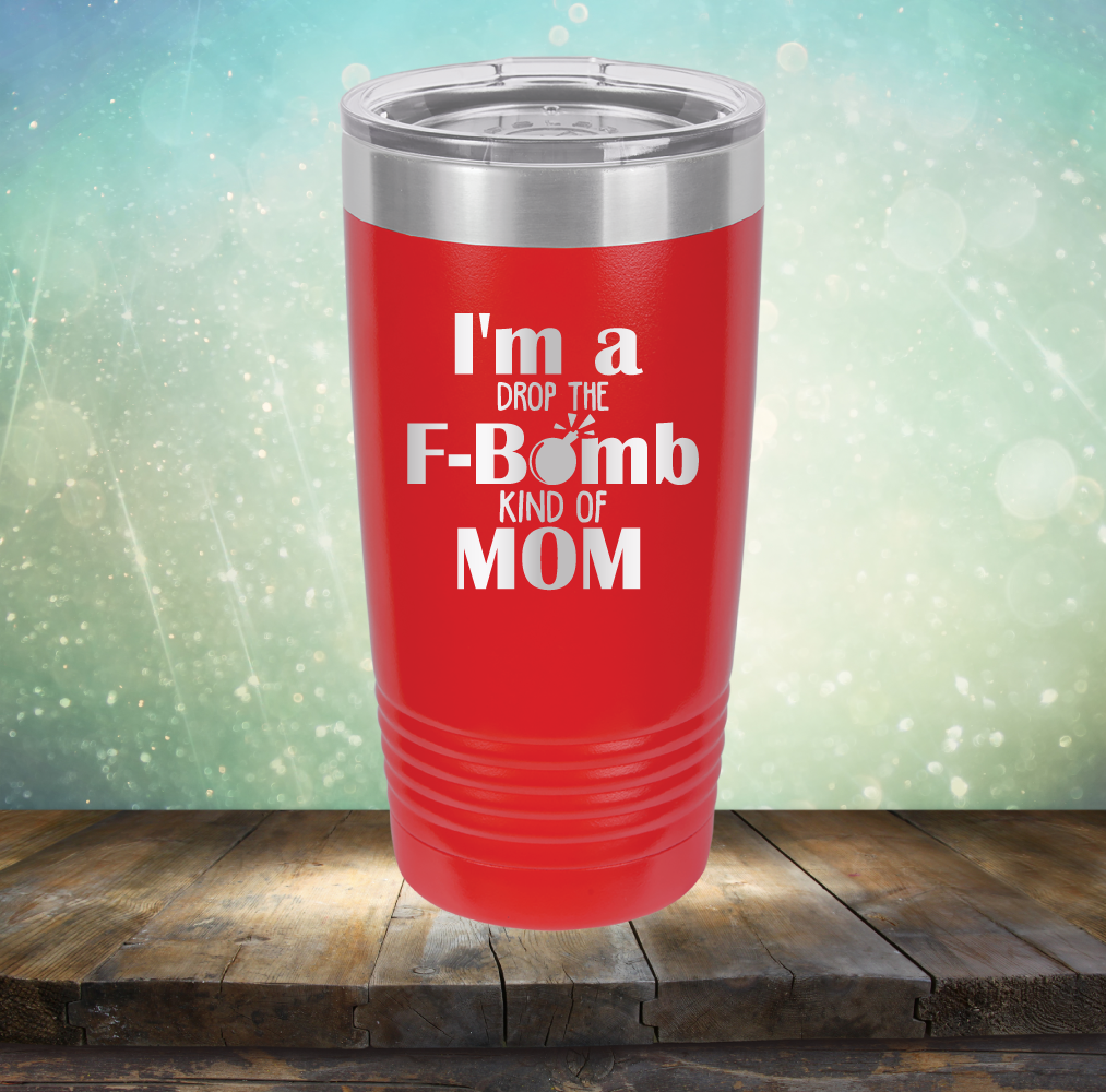 F-Bomb Kind of Mom