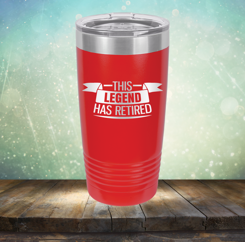 This Legend has Retired - Laser Etched Tumbler Mug