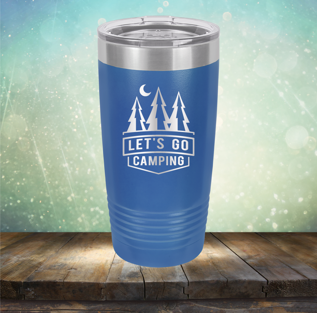 Let&#39;s Go Camping - Laser Etched Tumbler Mug