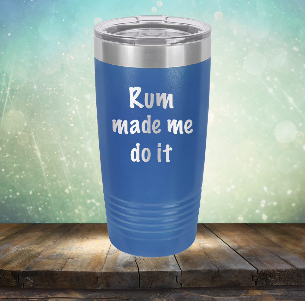 Rum Made Me Do It