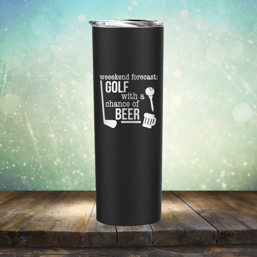 Weekend Forecast: Golf with a Chance of Beer - Laser Etched Tumbler Mug