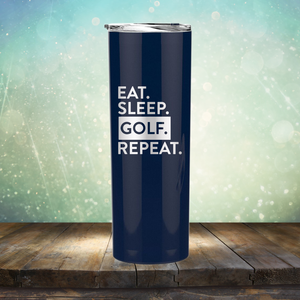 Eat Sleep Golf Repeat - Laser Etched Tumbler Mug