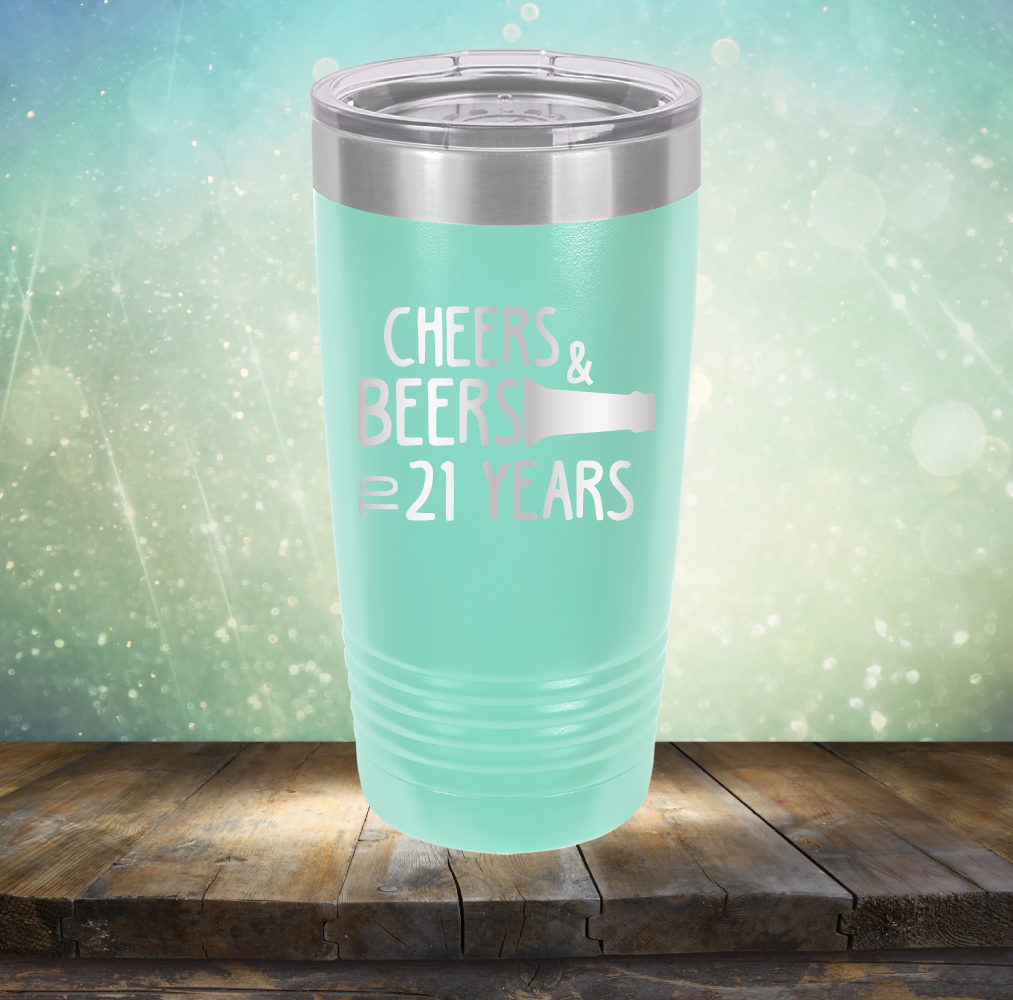 Cheers & Beers to 21 Years - Laser Etched Tumbler Mug