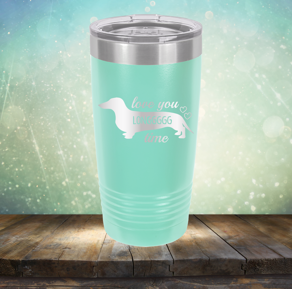 Love You Longgggg Time - Laser Etched Tumbler Mug