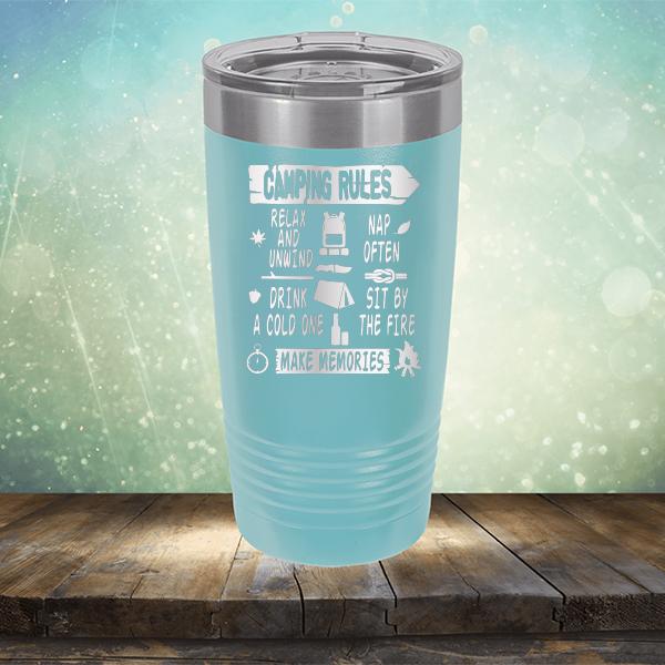 Camping Rules Relax and Unwind Nap Often Drink a Cold One Sit By the Fire Make Memories - Laser Etched Tumbler Mug