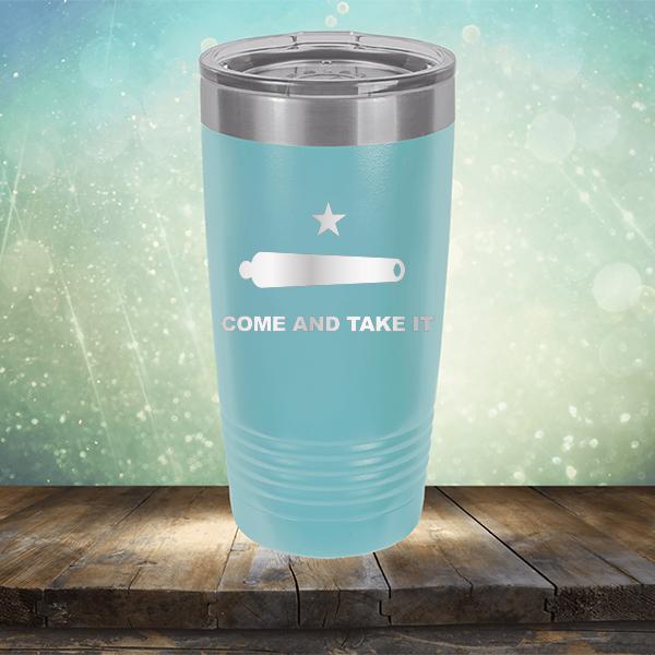 Come And Take It - Laser Etched Tumbler Mug